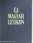 Új magyar lexikon 1-6./Kiegészítő kötet (1962-1980)