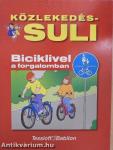 Biciklivel a forgalomban