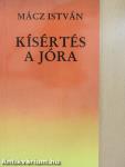 Kísértés a jóra