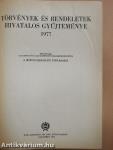 Törvények és rendeletek hivatalos gyűjteménye 1977