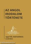 Az angol irodalom története, 6. kötet, Az 1930-as évektől napjainkig. Első rész