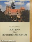 Bory Jenő és a székesfehérvári Bory-vár