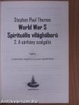 World War S - Spirituális világháború 2. - A sárkány szolgálói