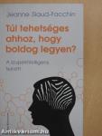 Túl tehetséges ahhoz, hogy boldog legyen?