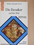 Die Etrusker und ihre Welt