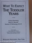 What to Expect the Toddler Years