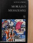 Morajló messzeség