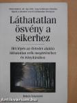 Láthatatlan ösvény a sikerhez