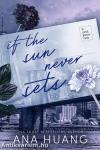 If the Sun Never Sets (If Love Series, Book 2)