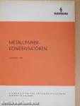 Metallpapier-Kondensatoren