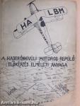 A haderőnkívüli motoros repülő előképzés elméleti anyaga