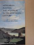 Hungarian Painting and Sculpture in the Nineteenth Century