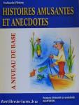 Histoires Amusantes et Anecdotes