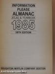 Information Please Almanac Atlas and Yearbook 1985