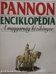 Pannon Enciklopédia - A magyarság kézikönyve