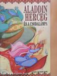 Aladdin herceg és a csodalámpa