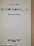Tegnap és régmult