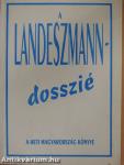 A Landeszmann-dosszié