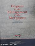 Progress in the Management of the Menopause