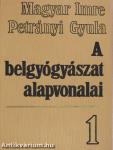 A belgyógyászat alapvonalai 1-2.
