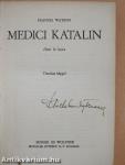 Medici Katalin élete és kora