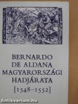 Bernardo de Aldana magyarországi hadjárata (1548-1552)