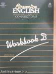 Streamline English Connections - Workbook B