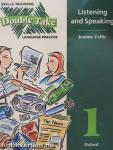 Double Take 1. - Language Practice - Listening and Speaking