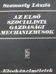 Az első szocialista gazdasági mechanizmusok