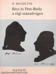 Bécs és Pest-Buda a régi századvégen