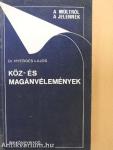 Köz- és magánvélemények