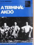 A Terminál-akció