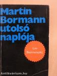 Martin Bormann utolsó naplója