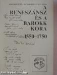 A reneszánsz és a barokk kora 1550-1750