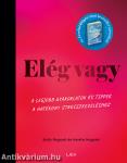 Elég vagy