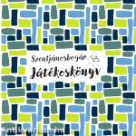 Szentjánosbogár Játékoskönyv