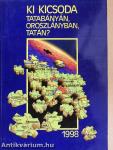 Ki kicsoda Tatabányán, Oroszlányban, Tatán? 1998