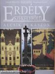 Erdély-Székelyföld - Alcsík és Kászon