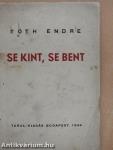 Se kint, se bent