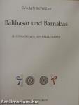 Balthasar und Barnabas