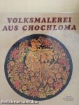 Volksmalerei aus Chochloma