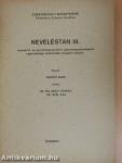 Neveléstan III.