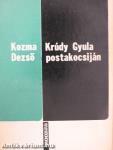 Krúdy Gyula postakocsiján