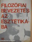 Filozófiai bevezetés az esztétikába III.