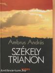 Székely Trianon (dedikált példány)