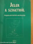 Jelek a szigetről (dedikált példány)