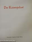 Der Kaiserpalast