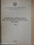 Szaporításra engedélyezett dísz- és erdészeti növényfajták jegyzéke 1985