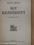 Igy kezdődött