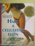 Harc a cellulitisz ellen